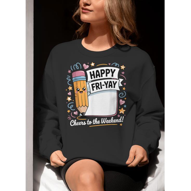 Happy Fri-Yay Teacher Fry Yay Friday Weekend Women Crewneck Sweatshirt, funny gift