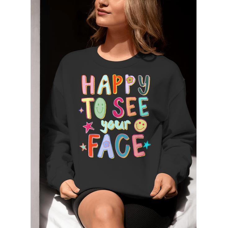 Happy To See Your Face Teacher Retro Back To School Women Crewneck Sweatshirt, funny gift Happy To See Your Face Teacher Retro Back To School Women Crewneck Sweatshirt, funny gift