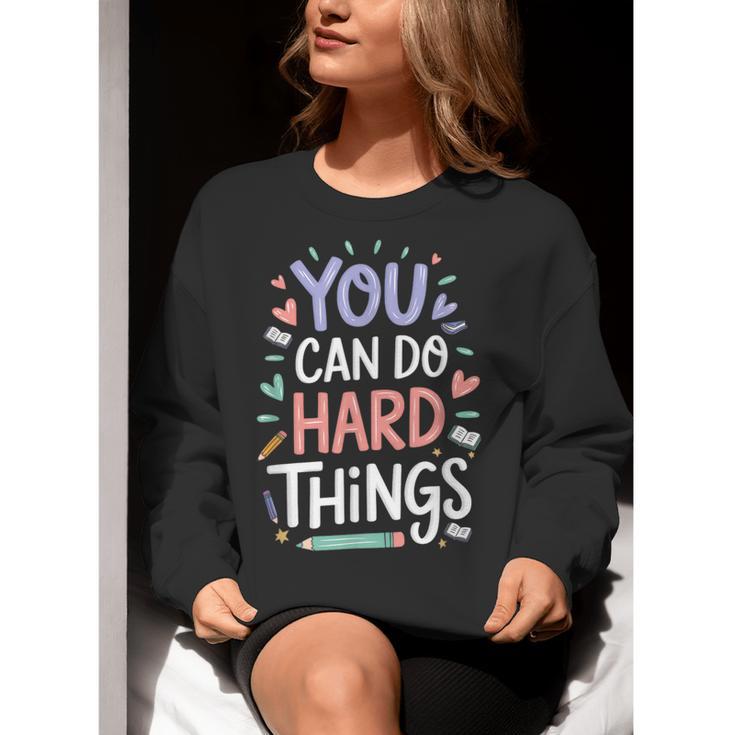 You Can Do Hard Things Test Day Teacher Kids Women Crewneck Sweatshirt, funny gift You Can Do Hard Things Test Day Teacher Kids Women Crewneck Sweatshirt, funny gift