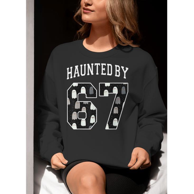 Haunted By 6 7 67 Six Seven Halloween Teacher Mom Women Crewneck Sweatshirt, funny gift Haunted By 6 7 67 Six Seven Halloween Teacher Mom Women Crewneck Sweatshirt, funny gift