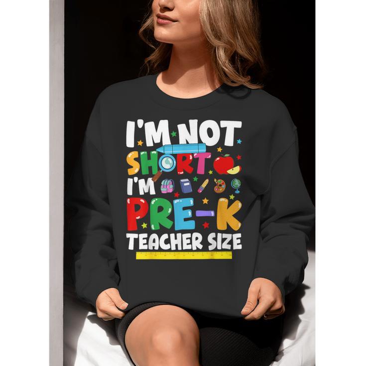 I'm Not Short I'm Pre-K Teacher Size Back To School Teacher Women Crewneck Sweatshirt, funny gift