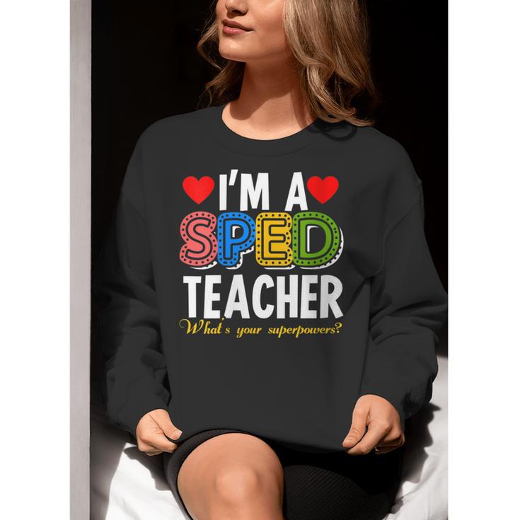 I'm A SPED Teacher Special Education Teacher Women Crewneck Sweatshirt, funny gift