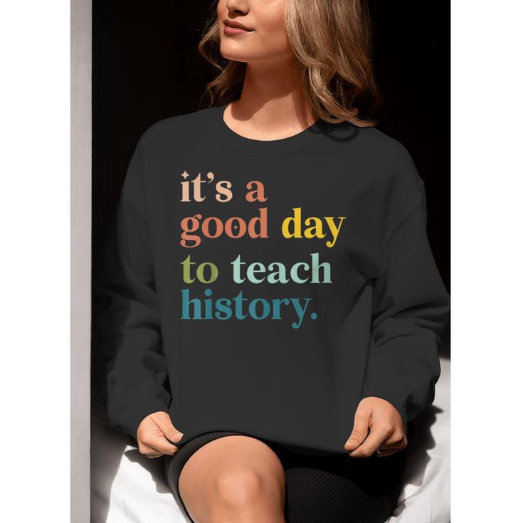 It's A Good Day To Teach History Teacher Men Women Women Crewneck Sweatshirt, History Teacher Sweatshirts, funny gift It's A Good Day To Teach History Teacher Men Women Women Crewneck Sweatshirt, History Teacher Sweatshirts, funny gift