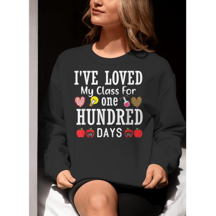 I'Ve Loved My Class For 100 Days Of School 100th Day Teacher Women Crewneck Sweatshirt, funny gift I'Ve Loved My Class For 100 Days Of School 100th Day Teacher Women Crewneck Sweatshirt, funny gift
