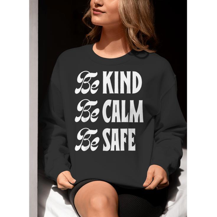 Be Kind Be Calm Be Safe Awareness For Teachers For Men Women Kids Women Crewneck Sweatshirt, funny gift Be Kind Be Calm Be Safe Awareness For Teachers For Men Women Kids Women Crewneck Sweatshirt, funny gift