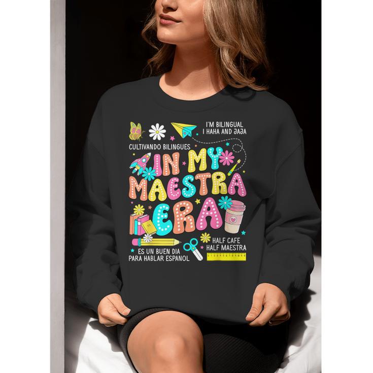 In My Maestra Era Spanish Bilingual Teacher Back To School Women Crewneck Sweatshirt, funny gift In My Maestra Era Spanish Bilingual Teacher Back To School Women Crewneck Sweatshirt, funny gift