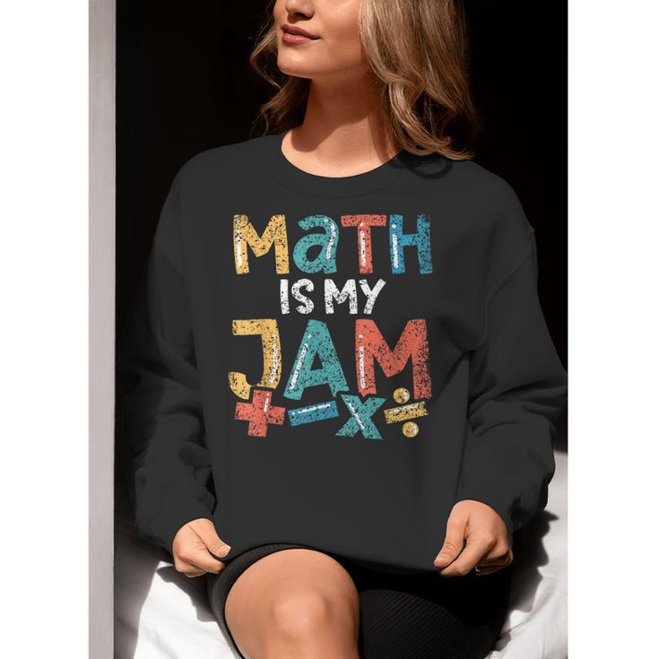 Math Is My Jam School Mathematics Women Men Math Teacher Women Crewneck Sweatshirt, funny gift Math Is My Jam School Mathematics Women Men Math Teacher Women Crewneck Sweatshirt, funny gift