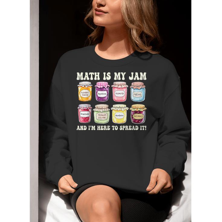Math Is My Jam And Im Here To Spread It Math Teacher Women Crewneck Sweatshirt, funny gift Math Is My Jam And Im Here To Spread It Math Teacher Women Crewneck Sweatshirt, funny gift