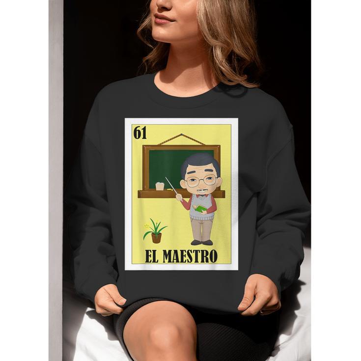 Mexican For Teachers El Maestro Women Crewneck Sweatshirt, funny gift Mexican For Teachers El Maestro Women Crewneck Sweatshirt, funny gift