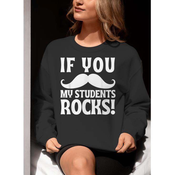 If You Mustache My Students Rock Teacher Mustache Women Crewneck Sweatshirt, funny gift If You Mustache My Students Rock Teacher Mustache Women Crewneck Sweatshirt, funny gift