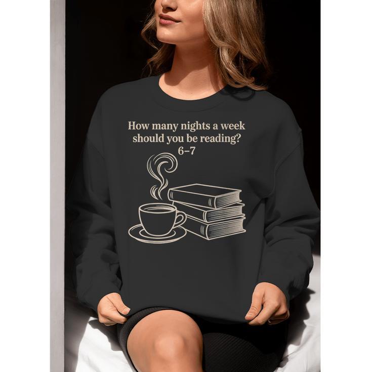 How Many Nights A Week Should You Be Reading 6-7 Teacher Fun Women Crewneck Sweatshirt, funny gift How Many Nights A Week Should You Be Reading 6-7 Teacher Fun Women Crewneck Sweatshirt, funny gift