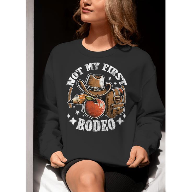 Not My First Rodeo Back To School Teacher Women Crewneck Sweatshirt, funny gift Not My First Rodeo Back To School Teacher Women Crewneck Sweatshirt, funny gift