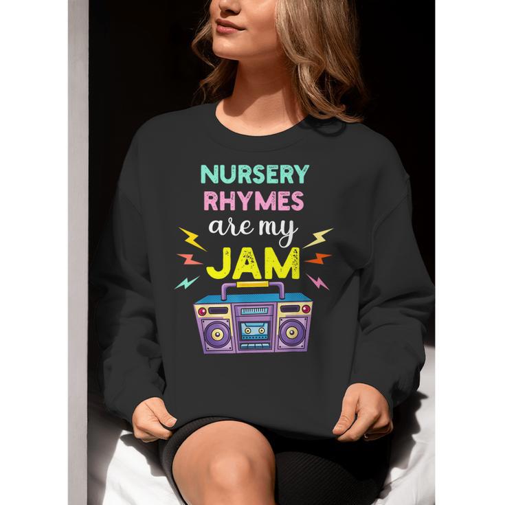 Nursery Rhymes Are My Jam 80s Retro Teachers & Students Kids Women Crewneck Sweatshirt, funny gift