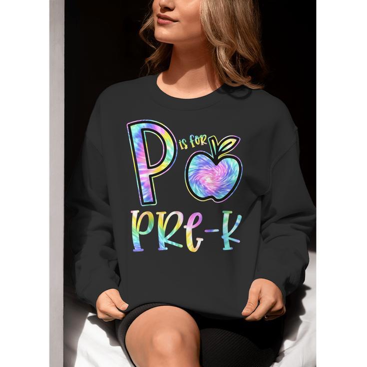 P Is For Pre-K Preschool Teacher Tie Dye Back To School Women Crewneck Sweatshirt, funny gift P Is For Pre-K Preschool Teacher Tie Dye Back To School Women Crewneck Sweatshirt, funny gift