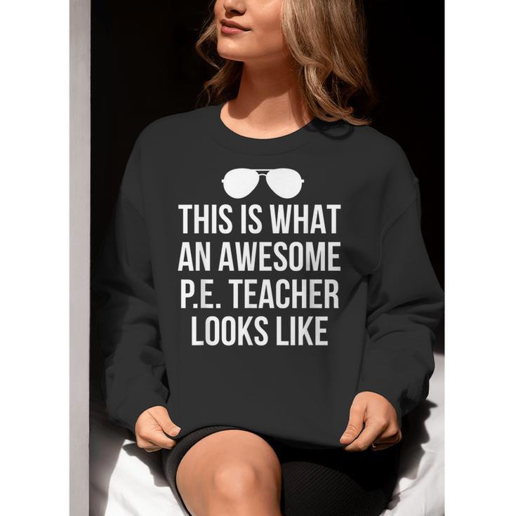 PE Teacher Sunglasses What Awesome Looks Like Women Crewneck Sweatshirt, Pe Teacher Sweatshirts, funny gift PE Teacher Sunglasses What Awesome Looks Like Women Crewneck Sweatshirt, Pe Teacher Sweatshirts, funny gift