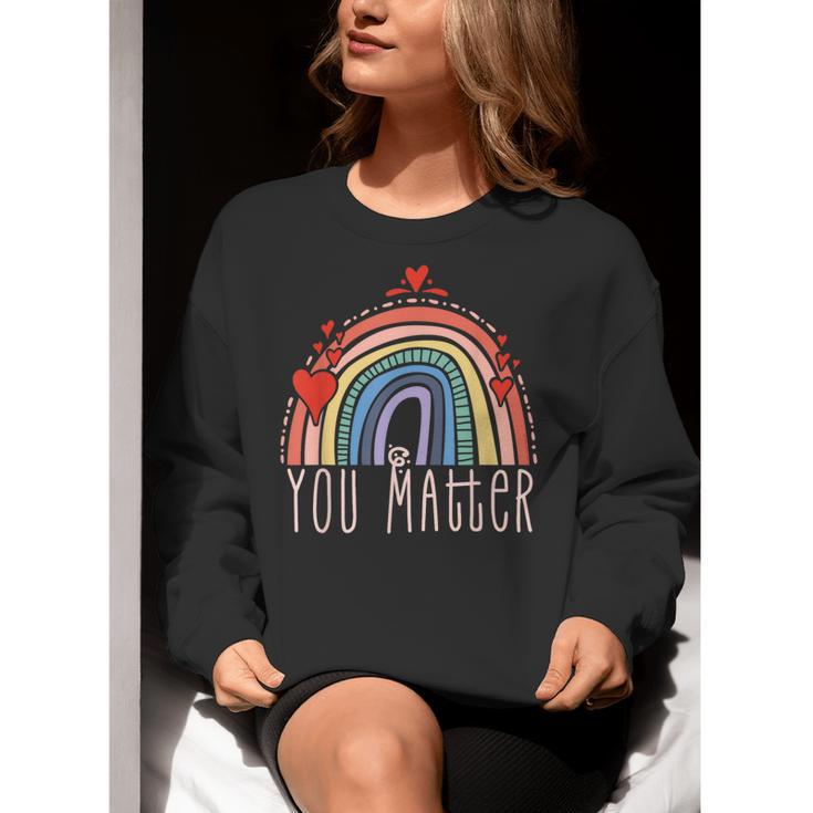 Pretty YOU MATTER Rainbow Positive Message Teachers Kids Women Crewneck Sweatshirt, funny gift Pretty YOU MATTER Rainbow Positive Message Teachers Kids Women Crewneck Sweatshirt, funny gift