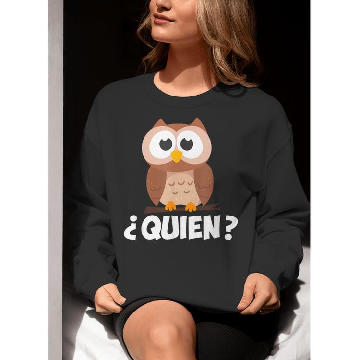Quien Who Owl Spanish Teacher Women Crewneck Sweatshirt, funny gift Quien Who Owl Spanish Teacher Women Crewneck Sweatshirt, funny gift