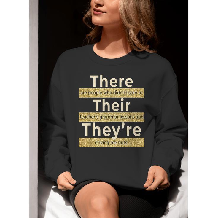 There Their They'Re T Shirt English Grammar Teacher For Men Women Women Crewneck Sweatshirt, English Teacher Sweatshirts, funny gift