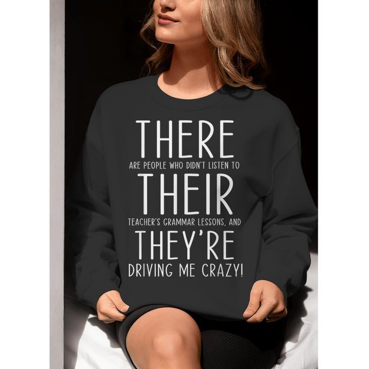 There Are People Who Didn't Listen To Their Teachers Grammar Women Crewneck Sweatshirt, funny gift There Are People Who Didn't Listen To Their Teachers Grammar Women Crewneck Sweatshirt, funny gift