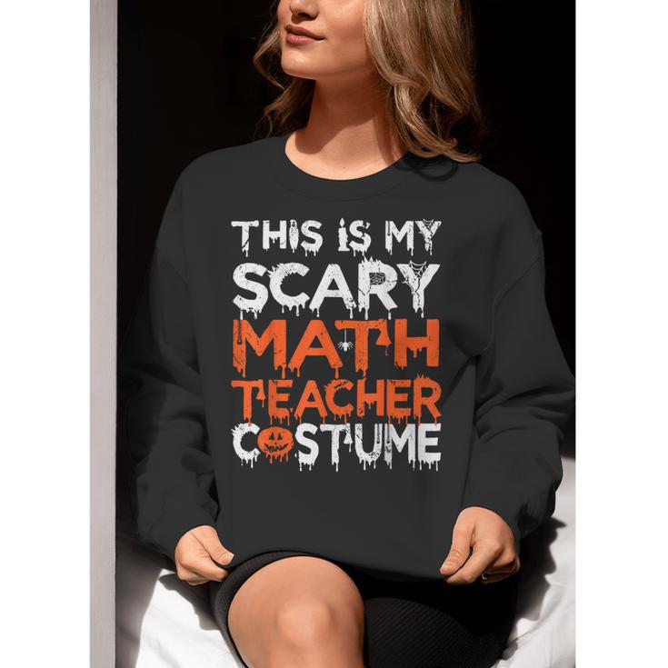 This Is My Scary Math Teacher Costume For Halloween Women Crewneck Sweatshirt, funny gift This Is My Scary Math Teacher Costume For Halloween Women Crewneck Sweatshirt, funny gift