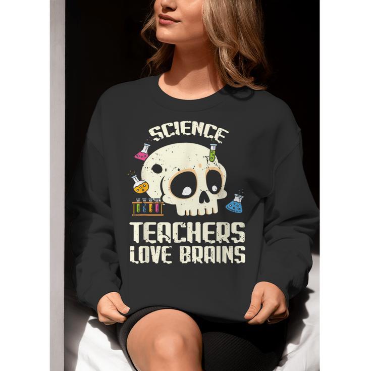 Science Teachers Love Brains Teachers Halloween Women Crewneck Sweatshirt, Science Teacher Sweatshirts, funny gift