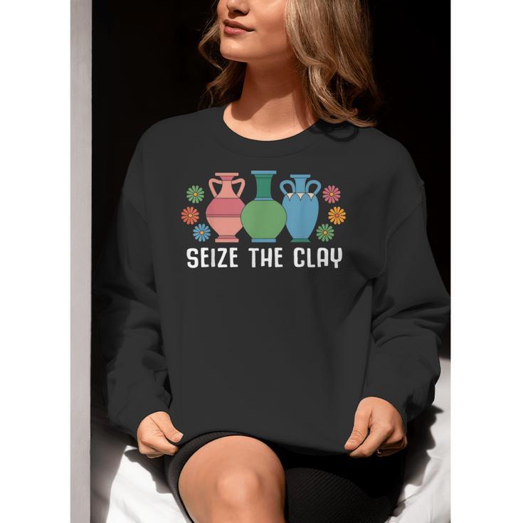 Seize The Clay Pottery Teacher Ceramics Potter Maker Women Crewneck Sweatshirt, funny gift Seize The Clay Pottery Teacher Ceramics Potter Maker Women Crewneck Sweatshirt, funny gift