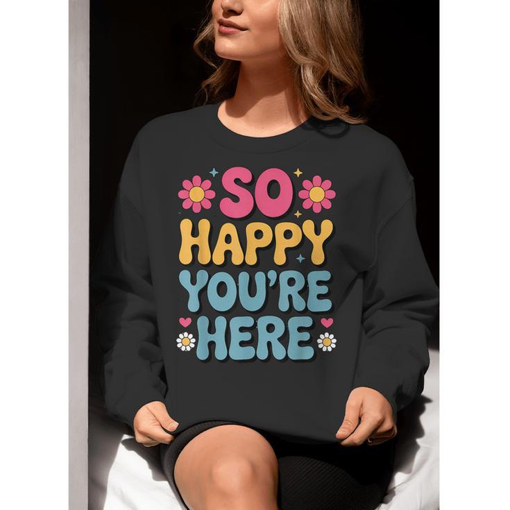 So Happy You’Re Here Groovy Retro Positivity Women Teacher Women Crewneck Sweatshirt, Groovy Teacher Sweatshirts, funny gift So Happy You’Re Here Groovy Retro Positivity Women Teacher Women Crewneck Sweatshirt, Groovy Teacher Sweatshirts, funny gift