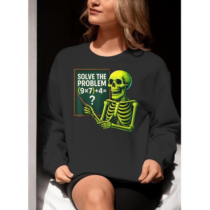 Solve The Problem Skeleton Teacher Halloween Math Six Seven Women Crewneck Sweatshirt, funny gift Solve The Problem Skeleton Teacher Halloween Math Six Seven Women Crewneck Sweatshirt, funny gift