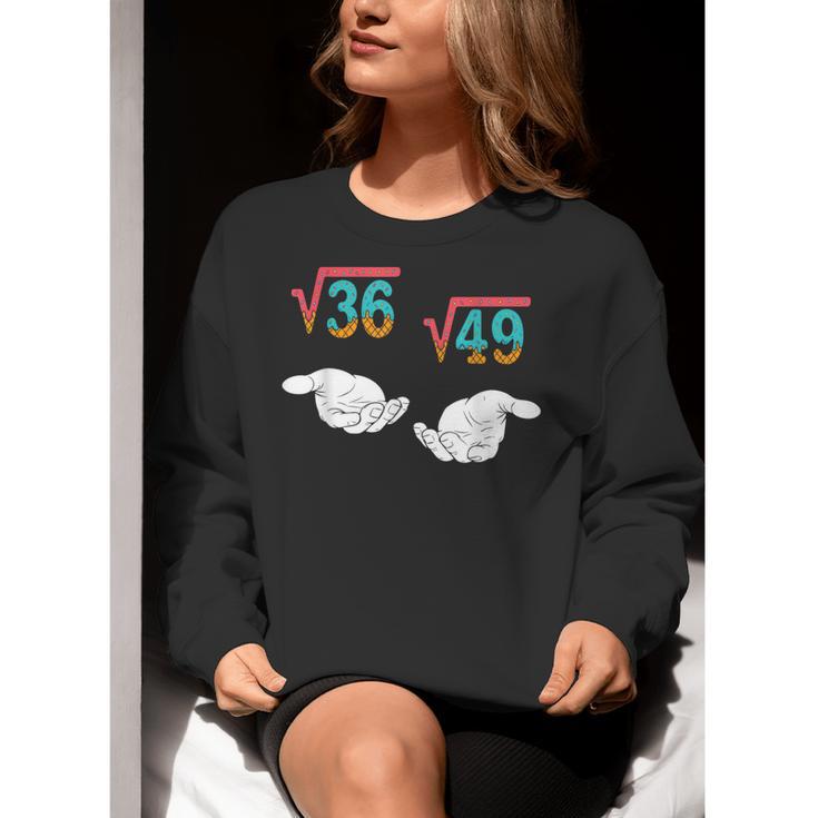 Square Root 36 49 Meme 67 Ice Cream Drip Math Teacher Tee Women Crewneck Sweatshirt, funny gift Square Root 36 49 Meme 67 Ice Cream Drip Math Teacher Tee Women Crewneck Sweatshirt, funny gift