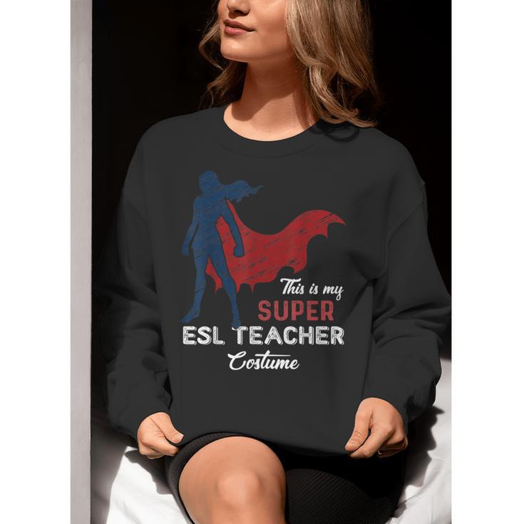 This Is My Super ESL Teacher Costume Lazy Halloween Women Crewneck Sweatshirt, Esl Teacher Sweatshirts, Super Teacher Sweatshirts, funny gift