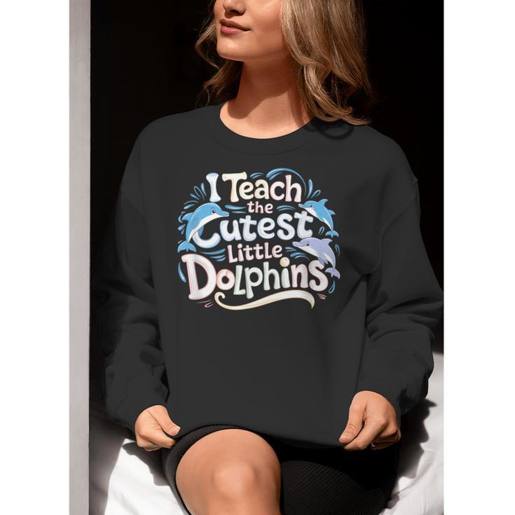 I Teach The Cutest Little Dolphins Cute Animal Teacher Women Crewneck Sweatshirt, funny gift I Teach The Cutest Little Dolphins Cute Animal Teacher Women Crewneck Sweatshirt, funny gift