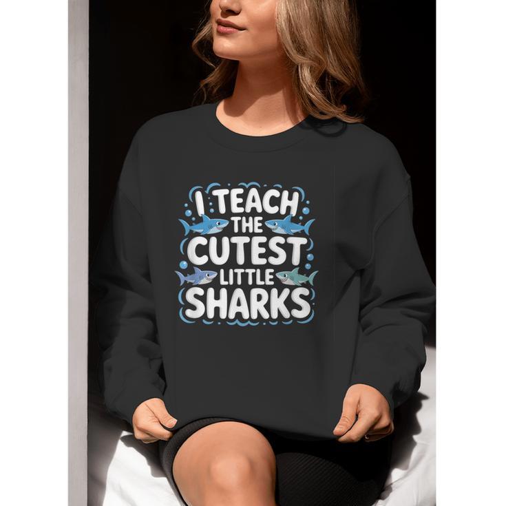 I Teach The Cutest Little Sharks Teacher School Women Crewneck Sweatshirt, funny gift I Teach The Cutest Little Sharks Teacher School Women Crewneck Sweatshirt, funny gift