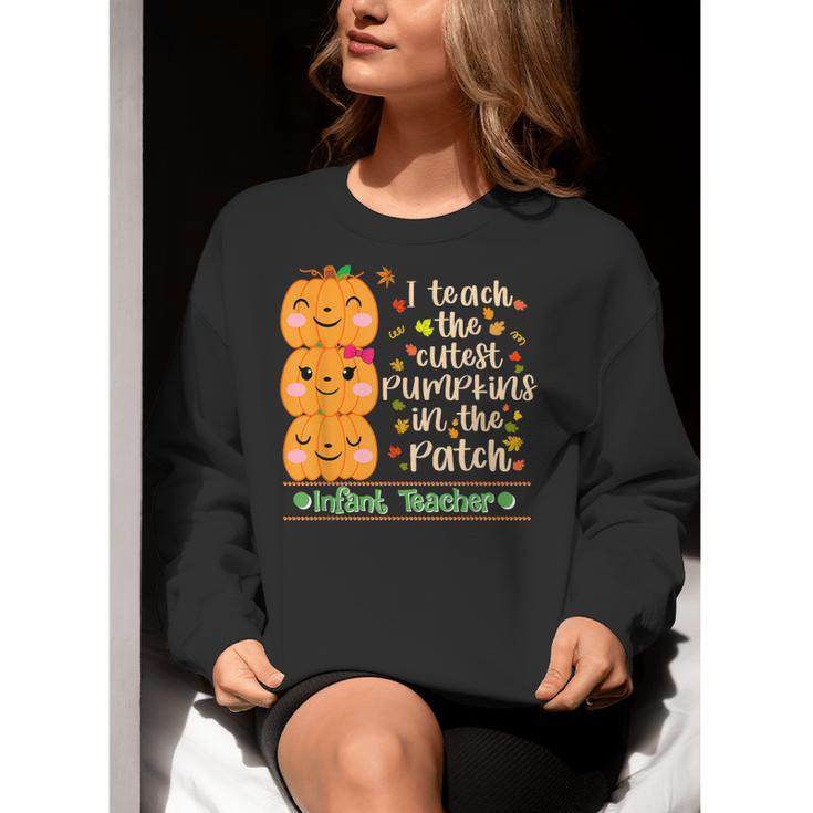 I Teach The Cutest Pumpkins In The Patch Infant Teacher Women Crewneck Sweatshirt, funny gift I Teach The Cutest Pumpkins In The Patch Infant Teacher Women Crewneck Sweatshirt, funny gift
