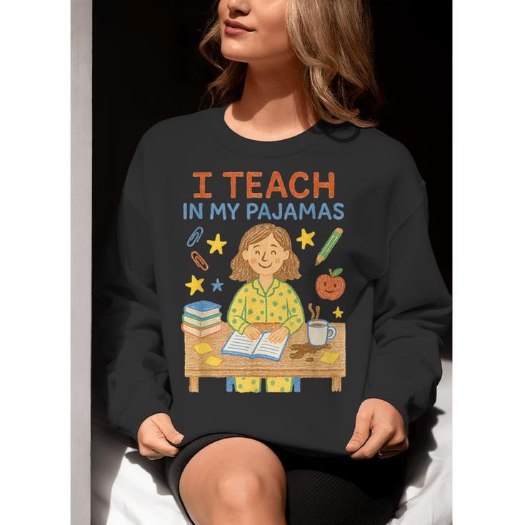 I Teach In My Pajamas Crayon Home School Teacher PJs Women Crewneck Sweatshirt, funny gift I Teach In My Pajamas Crayon Home School Teacher PJs Women Crewneck Sweatshirt, funny gift