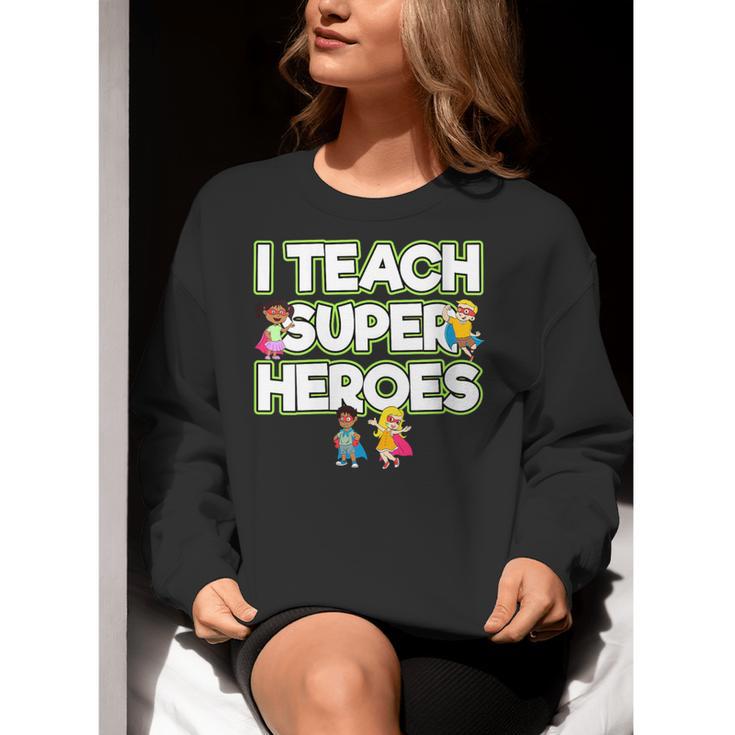 I Teach Superheroes School Teacher Professor Women Crewneck Sweatshirt, funny gift I Teach Superheroes School Teacher Professor Women Crewneck Sweatshirt, funny gift