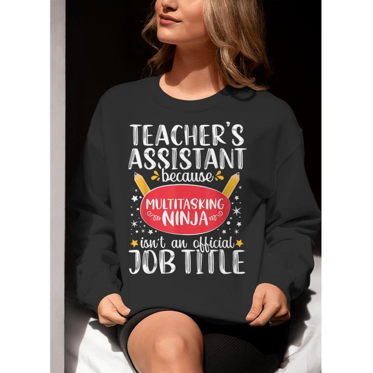 Teacher Assistant Teaching School Ninja Appreciation Women Crewneck Sweatshirt, funny gift Teacher Assistant Teaching School Ninja Appreciation Women Crewneck Sweatshirt, funny gift
