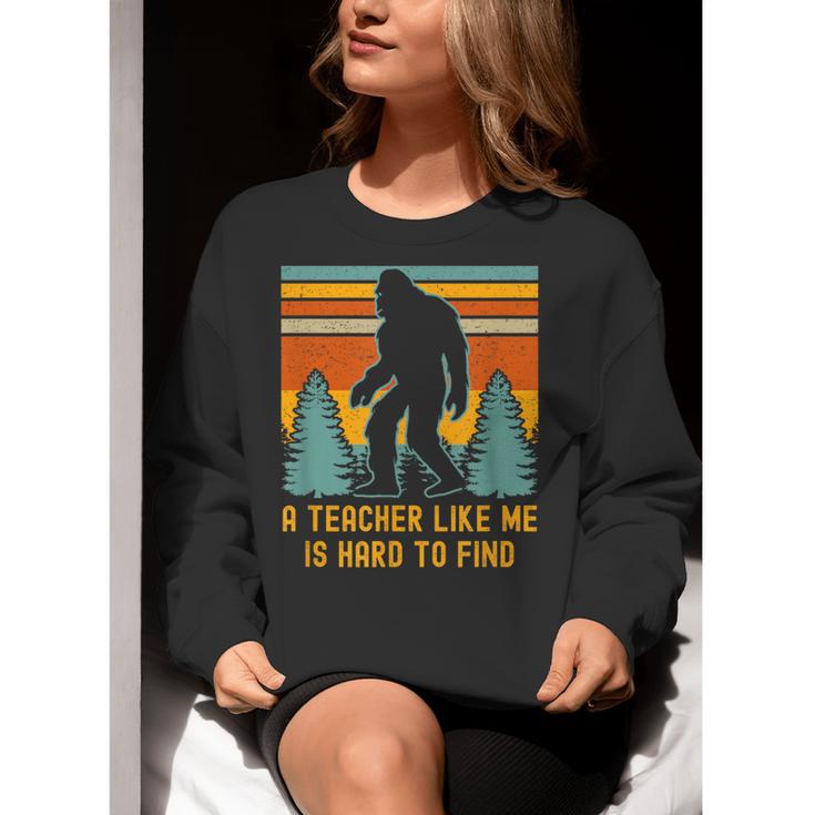 A Teacher Like Me Is Hard To Find Bigfoot Teacher Women Crewneck Sweatshirt, funny gift