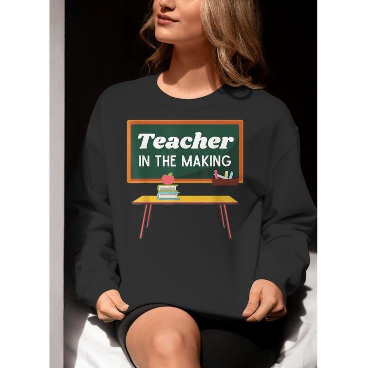 Teacher In The Making Future Teacher Kids Back To School Women Crewneck Sweatshirt, Future Teacher Sweatshirts, funny gift Teacher In The Making Future Teacher Kids Back To School Women Crewneck Sweatshirt, Future Teacher Sweatshirts, funny gift