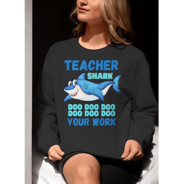 Teacher Shark Do Your Work Women Crewneck Sweatshirt, funny gift Teacher Shark Do Your Work Women Crewneck Sweatshirt, funny gift