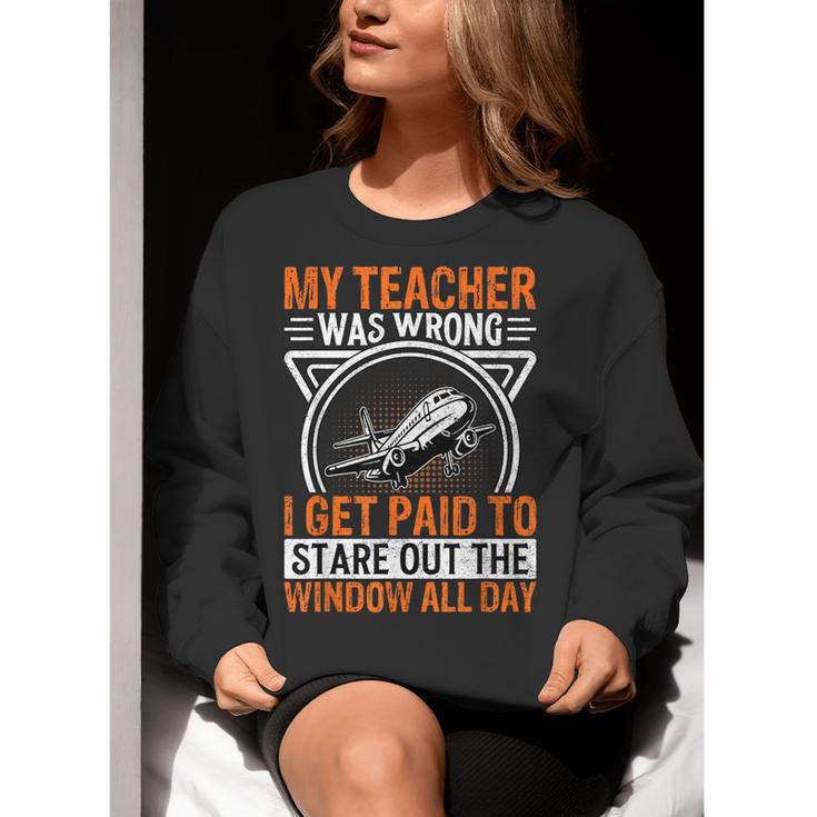 My Teacher Was Wrong I Get Paid To Stare Out The Window Women Crewneck Sweatshirt, funny gift My Teacher Was Wrong I Get Paid To Stare Out The Window Women Crewneck Sweatshirt, funny gift