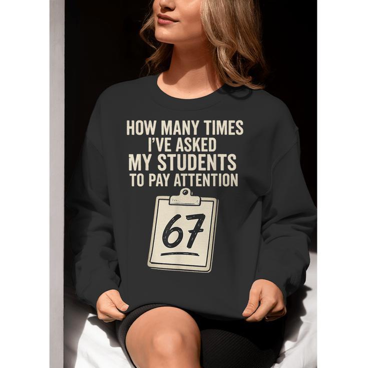 Teachers 67 Meme Women Crewneck Sweatshirt, funny gift Teachers 67 Meme Women Crewneck Sweatshirt, funny gift