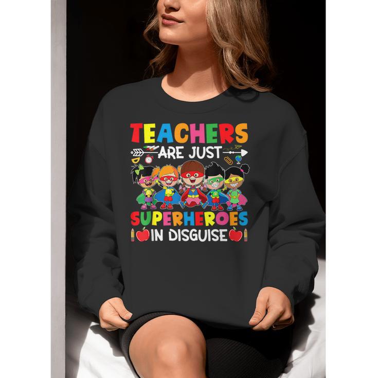 Teachers Are Just Superheroes In Disguise Back To School Women Crewneck Sweatshirt, funny gift Teachers Are Just Superheroes In Disguise Back To School Women Crewneck Sweatshirt, funny gift