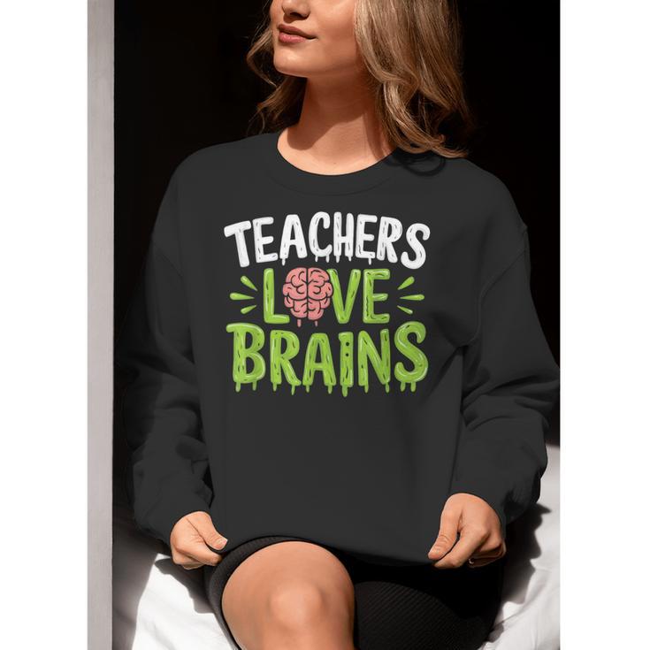Teachers Love Brains Halloween Teacher Zombie Women Crewneck Sweatshirt, funny gift Teachers Love Brains Halloween Teacher Zombie Women Crewneck Sweatshirt, funny gift