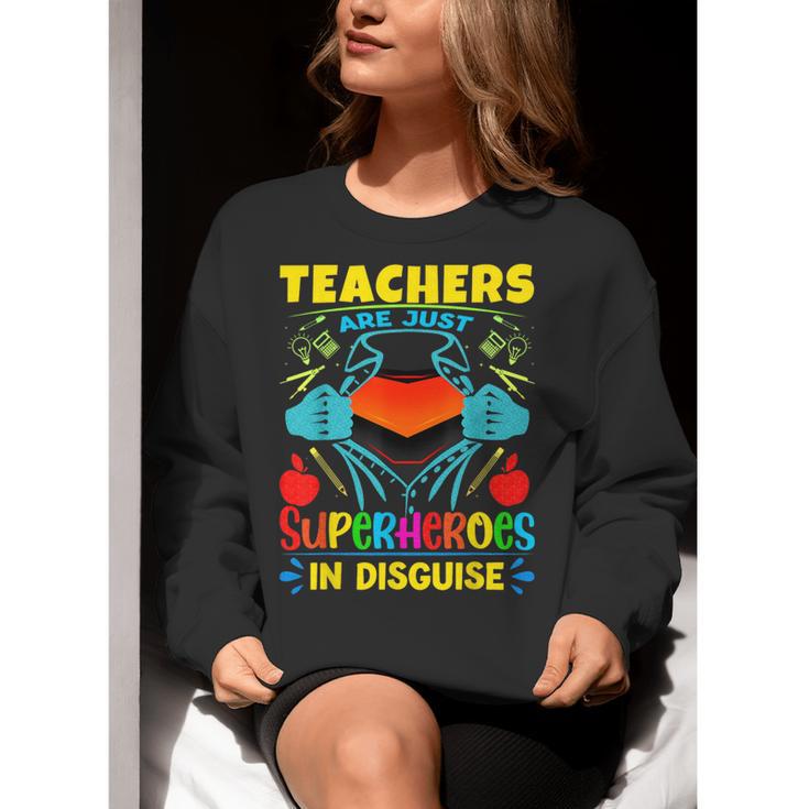 Teachers Are Superheroes – Fun Appreciation Women Crewneck Sweatshirt, funny gift