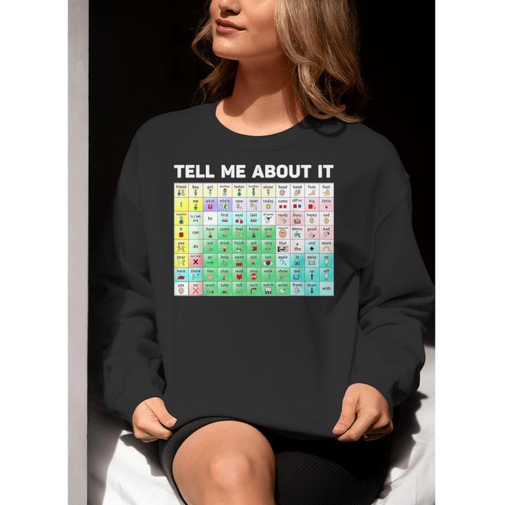 Tell Me About It Speech Language Pathology AAC Sped Teacher Women Crewneck Sweatshirt, funny gift Tell Me About It Speech Language Pathology AAC Sped Teacher Women Crewneck Sweatshirt, funny gift