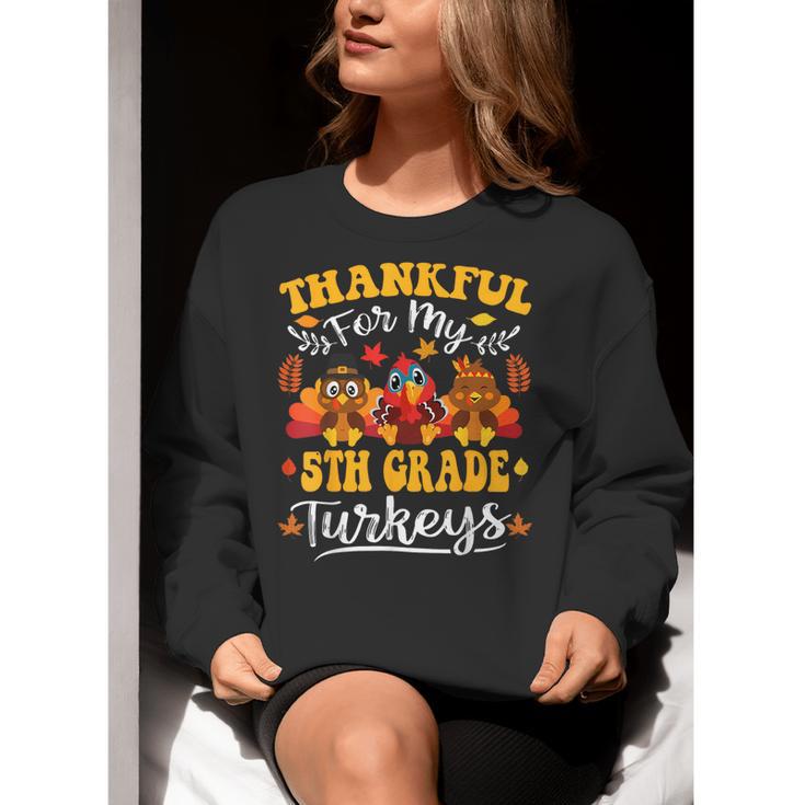 Thankful For My 5th Grade Turkeys Thanksgiving Teacher Fall Women Crewneck Sweatshirt, funny gift Thankful For My 5th Grade Turkeys Thanksgiving Teacher Fall Women Crewneck Sweatshirt, funny gift