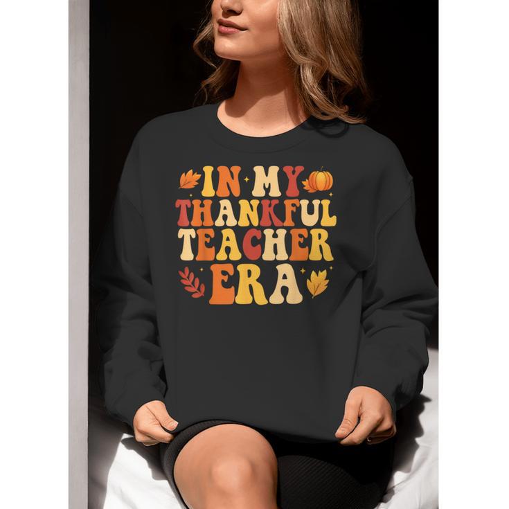 In My Thankful Teacher Era Autumn Thanksgiving Fall Season Women Crewneck Sweatshirt, funny gift In My Thankful Teacher Era Autumn Thanksgiving Fall Season Women Crewneck Sweatshirt, funny gift