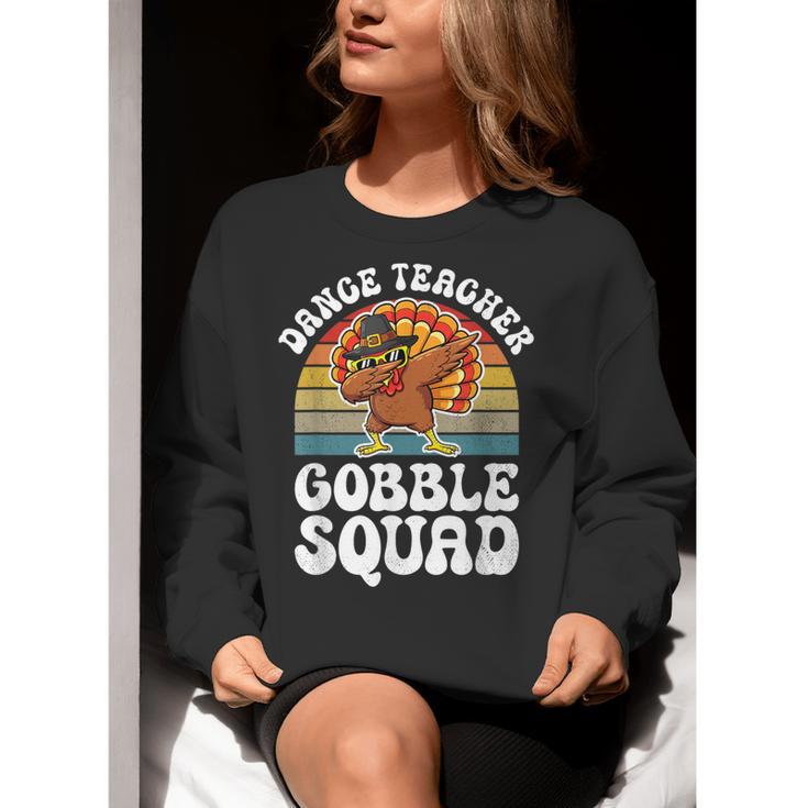 Thanksgiving Dance Teacher Gobble Squad Turkey Women Crewneck Sweatshirt, funny gift Thanksgiving Dance Teacher Gobble Squad Turkey Women Crewneck Sweatshirt, funny gift