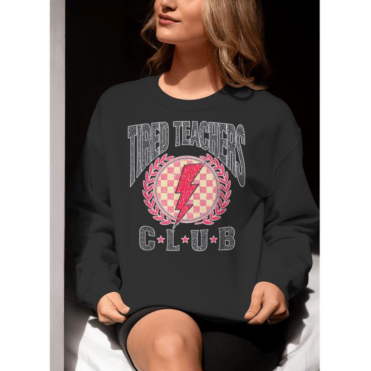 Tired Teachers Club Study Lover School Apparel Women Crewneck Sweatshirt, funny gift