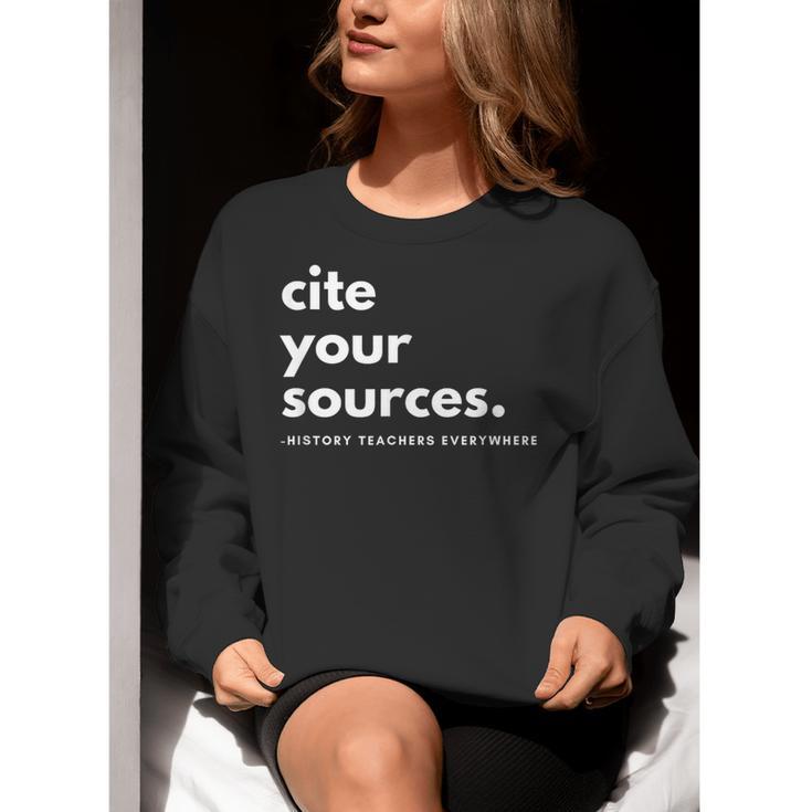 History Teacher Cite Your Sources Women Crewneck Sweatshirt, History Teacher Sweatshirts, funny gift History Teacher Cite Your Sources Women Crewneck Sweatshirt, History Teacher Sweatshirts, funny gift
